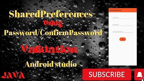 How To Create Password/ConfirmPassword Validation In Android Studio Using SharedPreference#LoginApp
