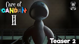 Care Of Dandan 2 - Trailer 2