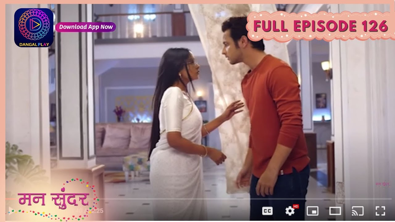 Mann Sundar | Full Episode 126 | New Serial Dangal Play 