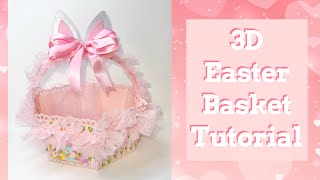 Scrap Diva Designs 3D Easter Basket Tutorial