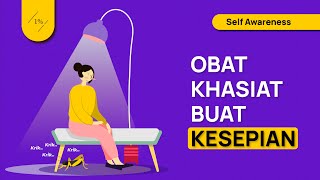 Buat Kamu yang Merasa Kesepian (Cara Mengadapi Rasa Kesepian)