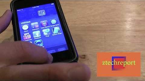 zTechReport- iPod Touch  iOS4 Walkthrough