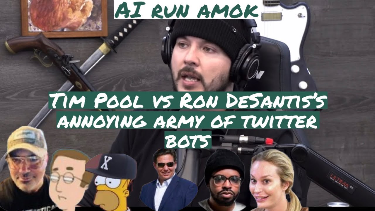 Tim Bot Youtube Tim Pool vs the DeSantis twitter bot machine - YouTube