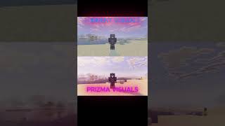 VIBRANT VISUALS VS PRIZMA VISUALS #minecraft