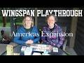 Full Playthrough of the NEW Wingspan Americas Expansion!