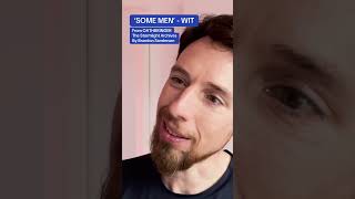 ‘SOME MEN’ - Wit