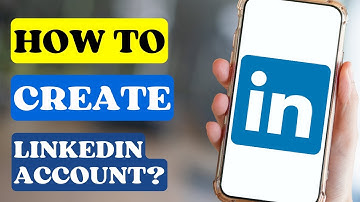How to Create LinkedIn Account?
