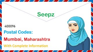 Postal Codes of Seepz list of Zip Codes Mumbai City of India