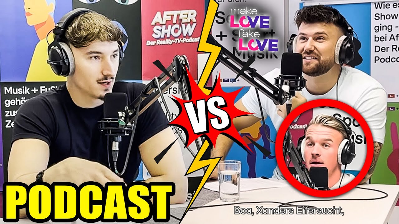 NICO, MARCEL & LAURENCE PACKEN über XANDER aus! AFTERSHOW PODCAST | MAKE LOVE FAKE LOVE 2024