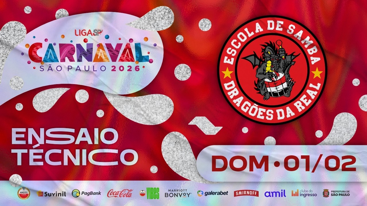 ENSAIO TÉCNICO - DRAGÕES DA REAL | CARNAVAL SP 2026 | 01.02.2026