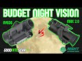 Night operators max 20 vs nvg30  budget digital night vision