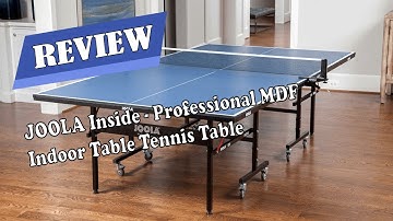 JOOLA Inside - Professional MDF Indoor Table Tennis Table - Assembly Instructions and Review 2020