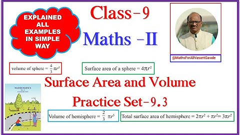 Class-9|Surface Area and Volume |Practice Set-9.3|Maharashtra Board| Sphere