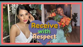 How To Receive With Respect + Gratitude || A Feminine Impression