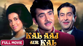 Kal Aaj Aur Kal 1971 Full Hindi Movie Raj Kapoor Prithviraj Kapoor Randhir Kapoor Babita