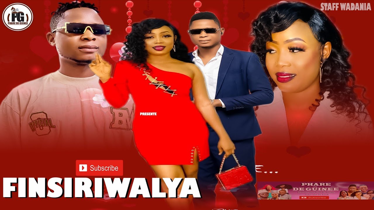 FINSIRIWALYA/Nouveau Film Guinéen version soussous Pure Drame et Émotions✅✅❤