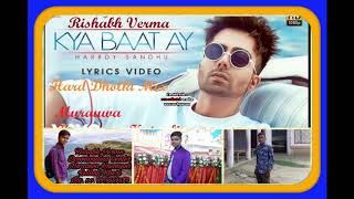 Kya Baat Ay dholki mix Dj Rishabh Verma
