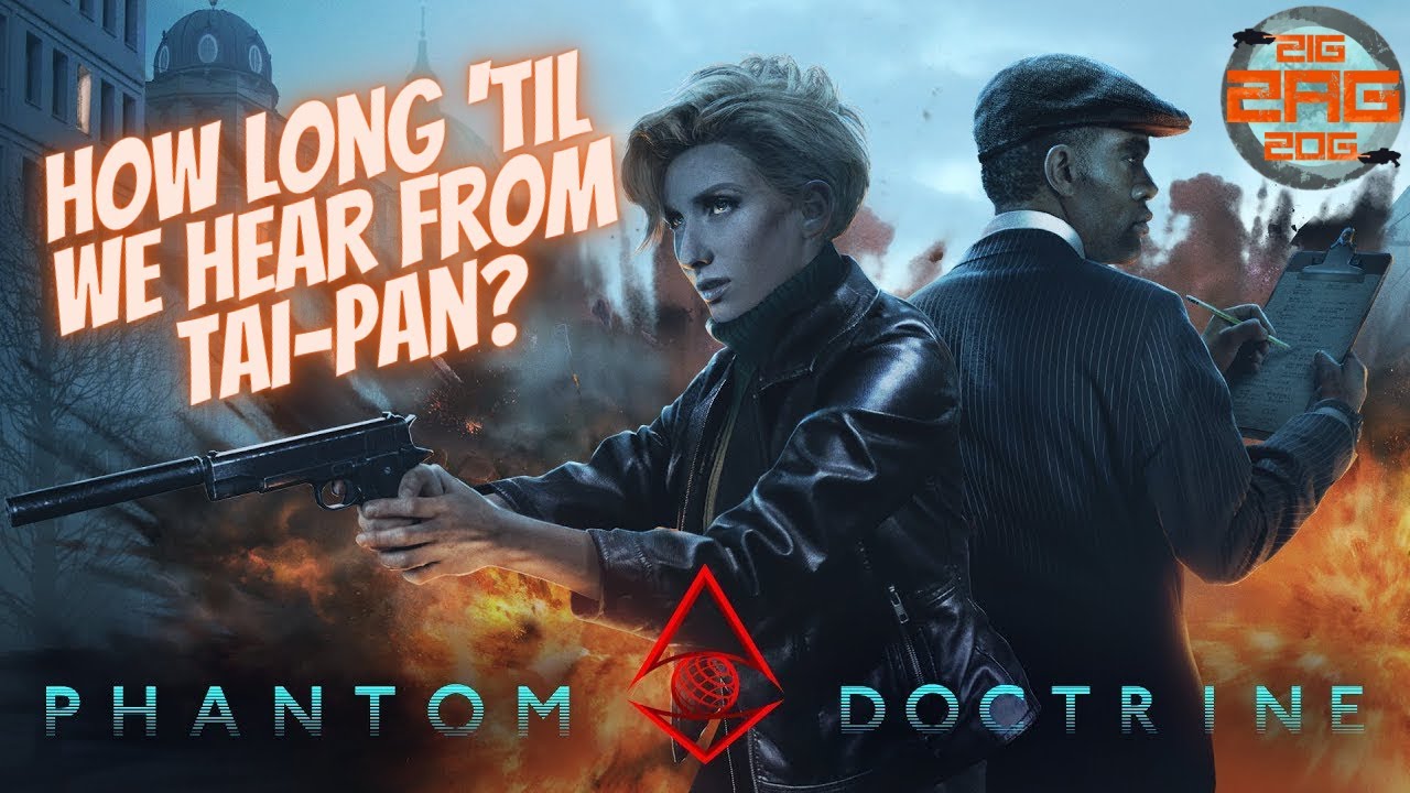 "As We Wait For Tai-Pan, Let's Find The New Beholder Cell!"      Phantom Doctrine (Part 28)