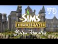 The Sims Medieval. Прохождение # 70 Ярмарка