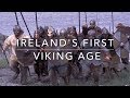 Ireland's First Viking Age (800-875)