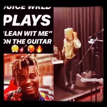 Juice Wrld Plays 'LEAN WIT ME' On The Guitar