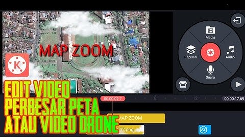 Cara membuat video MAP ZOOM atau DRONE EFFECT di Android | Ajozht Media HD
