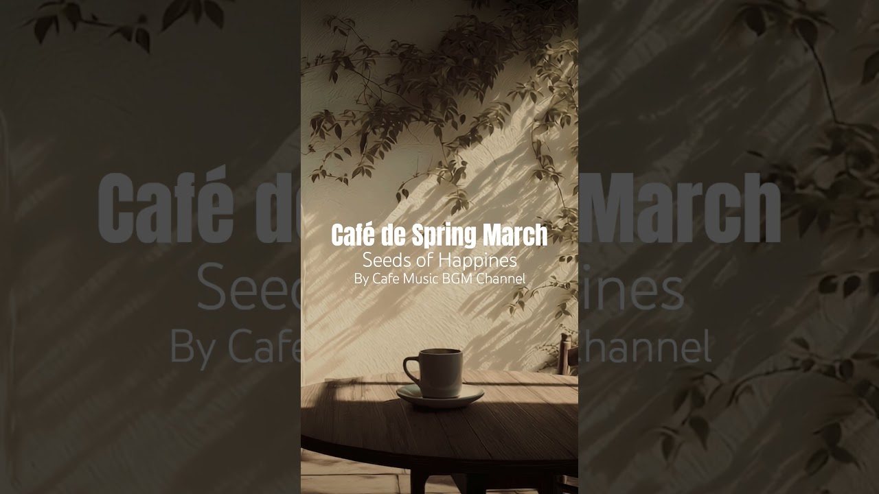 #RelaxingMorning Jazz for #CozySpring Days Filled with Warm Light and #FreshCoffee Aromas