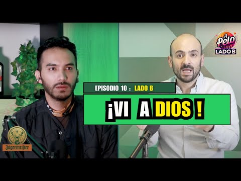 HONGOS: ¡VI A DIOS!