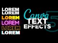 Text Effects to make your Designs Better | Canva Text Effects