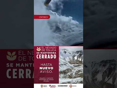 ¡CIERRE TOTAL! El Nevado de Toluca queda bajo hielo ❄️🚫 #shorts