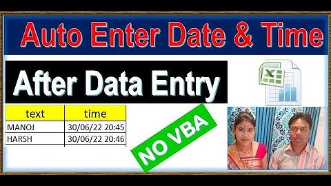 How to Automatically Enter Date & Time After Data Entry In Excel | excel