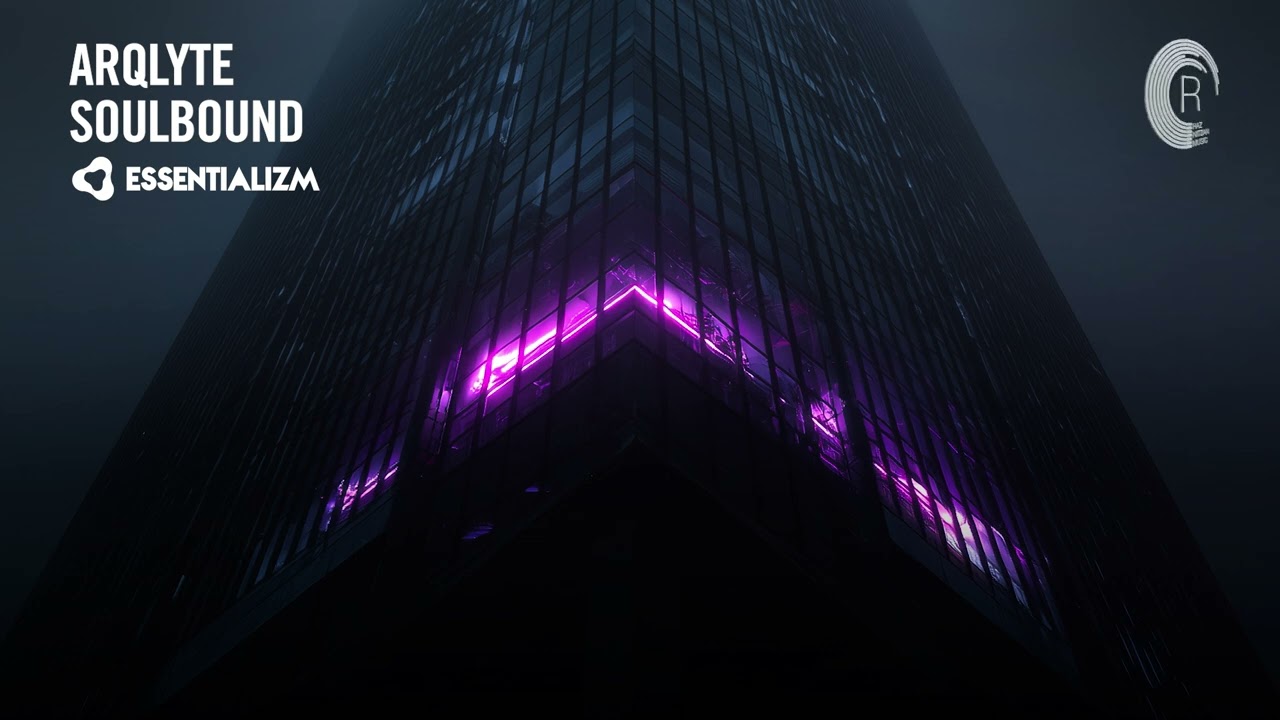 ARQLYTE - Soulbound [Essentializm] Extended