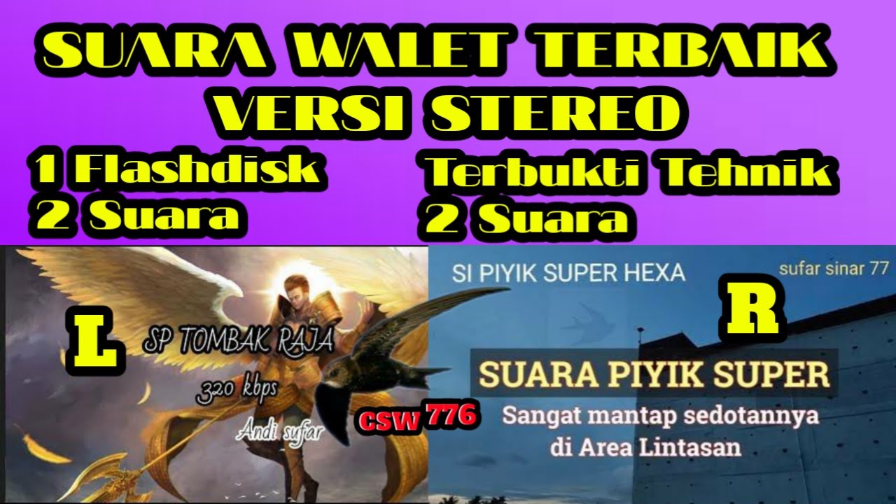 SP TOMBAK RAJA (L) & SUARA PIYIK SUPER HEXA (R) VERSI STEREO