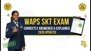 4N051 SSgt WAPS 2026 SKT Full Exam Elaborations – Correctly Answered & Explained
