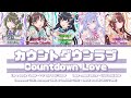 カウントダウンラブ (Countdown Love) / I'm a Cutie Finder / 歌詞 Color coded lyrics