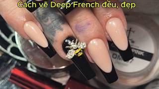 Cách Vẽ Deep French Và Gắn Con Bướm - Điệp Nguyễn