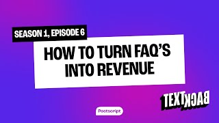 How to Turn FAQ's into Revenue