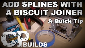 Add Splines With A Biscuit Joiner : A Quick Tip