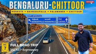 Bengaluru to Chittoor Fastest Route 🚗 | NE7 Expressway + NH42 + NH69 | Full Road Trip #roadtrip