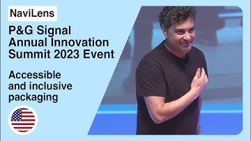 P&G Signal Annual Innovation Summit 2023 event NaviLens Accessible and Inclusive Packaging