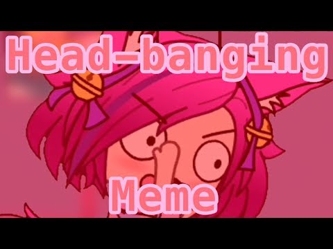head-bangin'-meme-|-gacha-life-meme