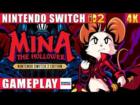 Mina the Hollower - Nintendo Switch 2 Edition Gameplay in 4K