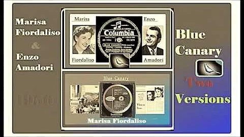 Marisa Fiordaliso & Enzo Amadori - Blue Canary 1956