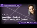 Micro frontends conference 2023  manfred steyer import maps  the next evolution step