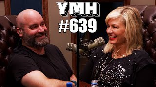 Your Mom's House Podcast - Ep.639