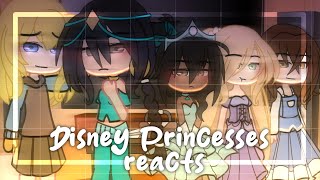 Disney Princesses Reacts.. (Part 1) | Gacha Club | Read Description