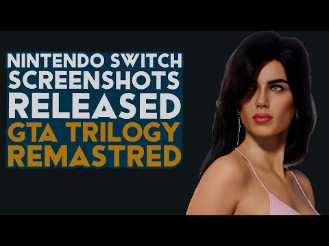 GTA Trilogy Remastered - New Nintendo Switch Screenshots Released Explained ! (GTA Remasters)