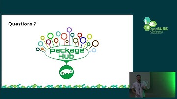 openSUSE Conference 2018 - SUSE Package Hub - Community packages for Enterprise Users
