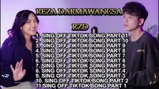 SING OFF TIKTOK SONGS PART 11 REZA DARMAWANGSA RZD KUMPULAN LAGU FULL ALBUM 2022 VIRAL