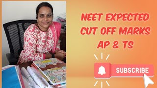 NEET Expected Cut off Marks AP & TS @LakshmiBiologyClassesForNeet